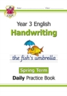 KS2 Handwriting Year 3 Daily Practice Book: Spring Term - Book