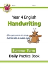 KS2 Handwriting Year 4 Daily Practice Book: Summer Term - Book