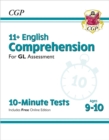 11+ GL 10-Minute Tests: English Comprehension - Ages 9-10 (with Online Edition) - Book