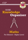 GCSE Maths Edexcel Knowledge Organiser - Higher - Book