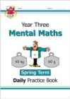 KS2 Mental Maths Year 3 Daily Practice Book: Spring Term - Book