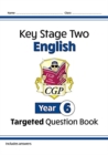 KS2 English Year 6 Targeted Question Book - Book
