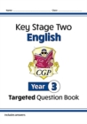 KS2 English Year 3 Targeted Question Book - Book