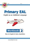 Primary EAL: English for Ages 6-11 - Workbook 2 (New to English & Early Acquisition) - Book