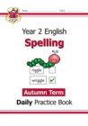 KS1 Spelling Year 2 Daily Practice Book: Autumn Term - Book