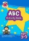 ABC Activity Book for Ages 3-5: perfect for learning the alphabet - Book