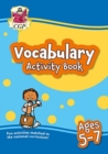 Vocabulary Activity Book for Ages 5-7 - Book