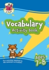 Vocabulary Activity Book for Ages 7-8 - Book
