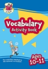 Vocabulary Activity Book for Ages 10-11 - Book