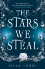 The Stars We Steal - Book