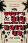 This Body's Not Big Enough for Both of Us - eBook