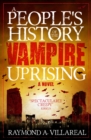 A People's History of the Vampire Uprising - Book