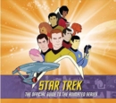 Star Trek: The Official Guide to the Animated Series - Book