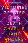 Victories Greater Than Death - eBook