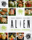 Alien: The Official Cookbook - Book
