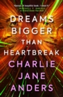 Unstoppable - Dreams Bigger Than Heartbreak - Book