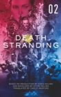 Death Stranding: The Official Novelization - Volume 2 : 2 - Book