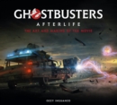 Ghostbusters: Afterlife: The Art and Making of the Movie - Book