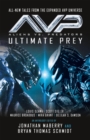 Aliens vs. Predators - AVP: ULTIMATE PREY - eBook