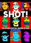Shot! By Rock - Book