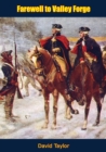Farewell to Valley Forge - eBook
