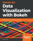 Hands-On Data Visualization with Bokeh - Book
