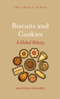 Biscuits and Cookies : A Global History - eBook