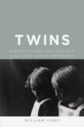 Twins : Superstitions and Marvels, Fantasies and Experiments - eBook