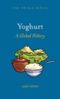 Yoghurt : A Global History - Book