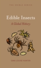 Edible Insects : A Global History - eBook