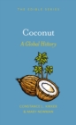 Coconut : A Global History - eBook