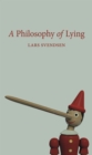 A Philosophy of Lying - Book