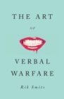 The Art of Verbal Warfare - Book