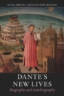 Dante's New Lives : Biography and Autobiography - Book