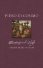 Piero di Cosimo : Eccentricity and Delight - Book