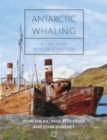 Antarctic Whaling : A Case Study in Near Extinction - Book