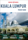 Insight Guides Pocket Kuala Lumpur (Travel Guide eBook) - eBook