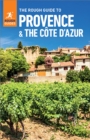 The Rough Guide to Provence & Cote d'Azur (Travel Guide eBook) - eBook