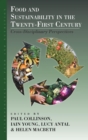 Food and Sustainability in the Twenty-First Century : Cross-Disciplinary Perspectives - Book