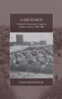 A Sad Fiasco : Colonial Concentration Camps in Southern Africa, 1900–1908 - Book