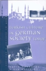 Turkish Culture in German Society - eBook