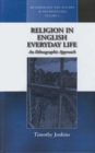 Religion in English Everyday Life : An Ethnographic Approach - eBook