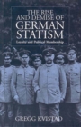 The Rise and Demise of German Statism : Loyalty and Political Membership - eBook