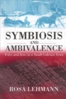 Symbiosis and Ambivalence : Poles and Jews in a Small Galician Town - eBook