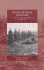 Voices on War and Genocide : Three Accounts of the World Wars in a Galician Town - Book