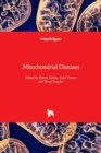 Mitochondrial Diseases - Book