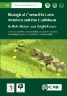 Biological Control in Latin America and the Caribbean : Its Rich History and Bright Future - Book