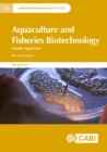 Aquaculture and Fisheries Biotechnology : Genetic Approaches - Book