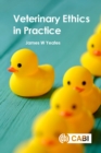 Veterinary Ethics in Practice - Book