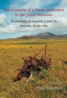 The Economy of a Norse Settlement in the Outer Hebrides : Excavations at Mounds 2 and 2A Bornais, South Uist - Book